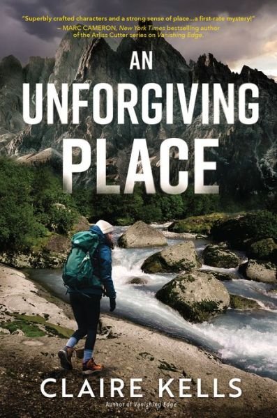 Cover for Claire Kells · An Unforgiving Place (Hardcover Book) (2022)