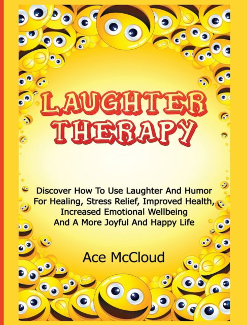 Cover for Ace McCloud · Laughter Therapy (Hardcover Book) (2017)