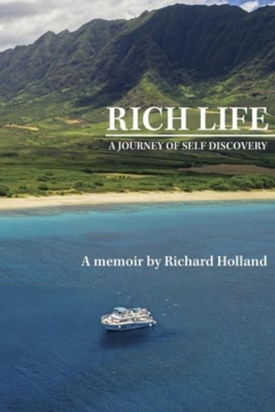 Cover for Richard Holland · Rich Life (Book) (2022)