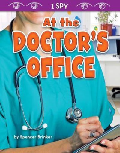 Cover for Spencer Brinker · At the Doctor's Office (Inbunden Bok) (2018)