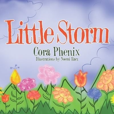 Cover for Cora Phenix · Little Storm (Paperback Book) (2020)