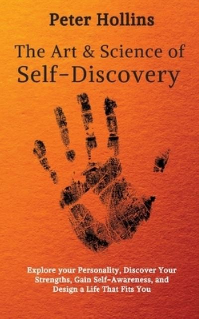 Cover for Peter Hollins · The Art and Science of Self-Discovery (Paperback Book) (2019)