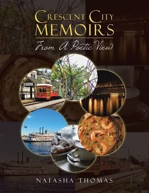 Cover for Natasha Thomas · Crescent City Memoirs (Pocketbok) (2020)