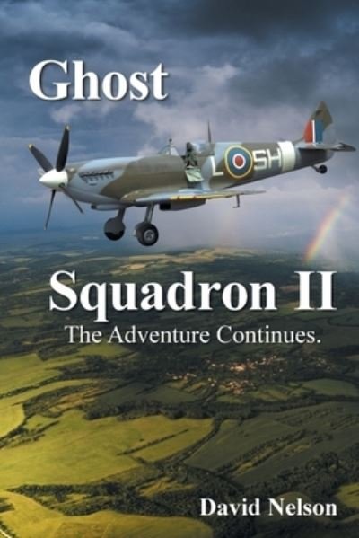 Cover for David Nelson · Ghost Squadron Ii (Bog) (2021)