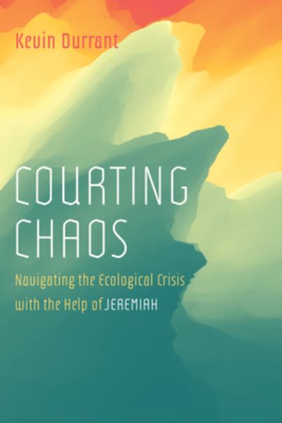 Cover for Kevin Durrant · Courting Chaos (Hardcover Book) (2021)