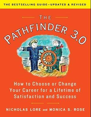 Cover for Nicholas Lore · The Pathfinder 3.0: How to Choose or Change Your Career for a Lifetime of Satisfaction and Success (Paperback Book) (2025)