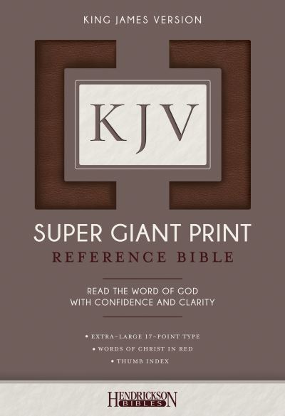 Cover for Hendrickson Bibles · KJV Super Giant Print Bible (Leather Book) (2017)