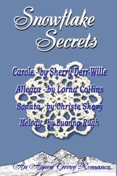 Cover for Sherry Derr-Wille · Snowflake Secrets (Paperback Book) (2019)