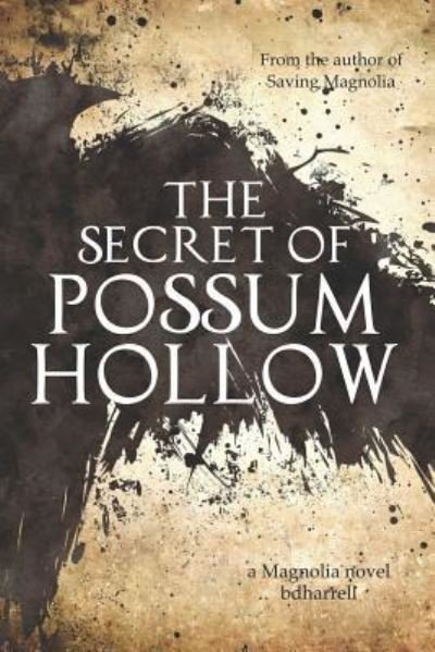 Cover for Bdharrell Bdharrell · The Secret of Possum Hollow (Paperback Bog) (2017)