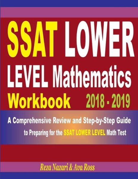 Cover for Ava Ross · SSAT Lower Level Mathematics Workbook 2018 - 2019 (Paperback Book) (2018)