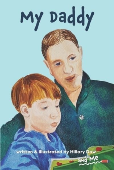 Cover for Hillary Dow · My Daddy (Paperback Book) (2019)