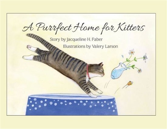 Cover for Faber Jacqueline H Faber · A Purrfect Home for Kitters (Paperback Book) (2021)