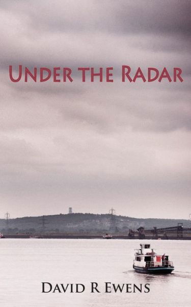 Cover for David R. Ewens · Under the Radar - The Frank Sterling Cases (Paperback Book) (2013)
