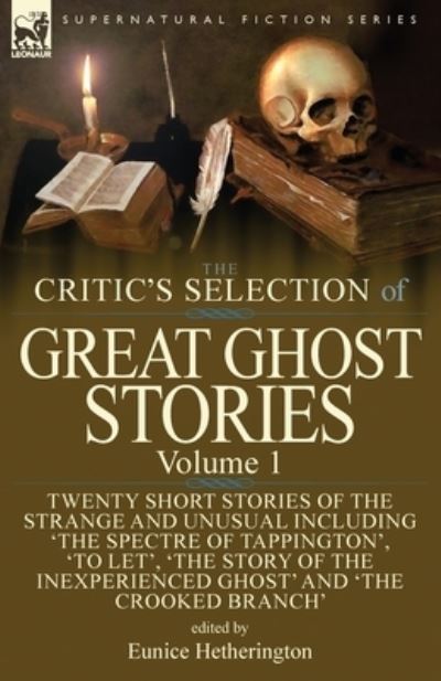 Cover for Eunice Hetherington · The Critic's Selection of Great Ghost Stories (Paperback Book) (2018)