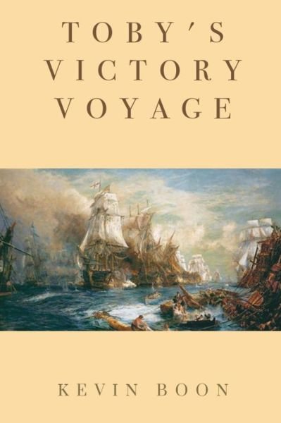 Cover for Kevin Boon · Toby's Victory Voyage (Paperback Book) (2019)