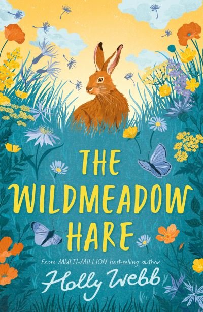 The Wildmeadow Hare - Holly Webb - Böcker - Little Tiger Press Group - 9781788953238 - 10 juni 2021