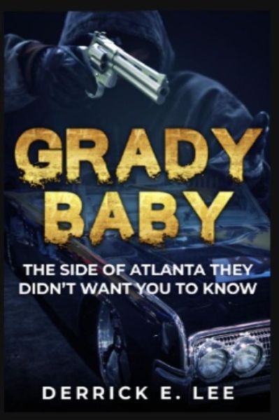 Cover for Derrick E Lee · Grady Baby (Paperback Book) (2018)