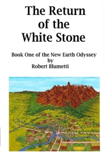 Cover for Robert Blumetti · NEO - The Return of the White Stone - Book One (Taschenbuch) (2019)