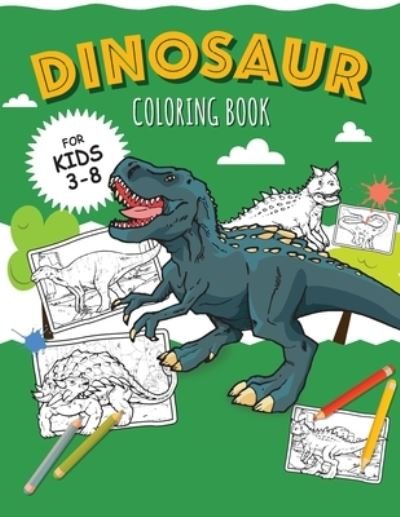 Cover for Oliver Brooks · DINOSAURS - Coloring Book for Boys (Paperback Book) (2020)