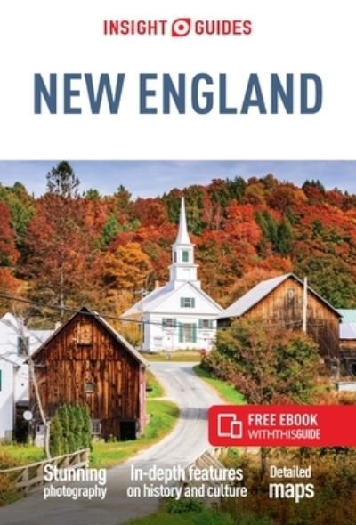 Cover for Insight Guides · Insight Guides New England (Travel Guide with Free eBook) - Insight Guides Main Series (Pocketbok) [12 Revised edition] (2022)