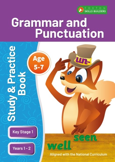 Cover for Foxton Books · KS1 Grammar &amp; Punctuation Study and Practice Book for Ages 5-7 (Years 1 - 2) Perfect for learning at home or use in the classroom - Foxton Skills Builders (Paperback Bog) (2023)