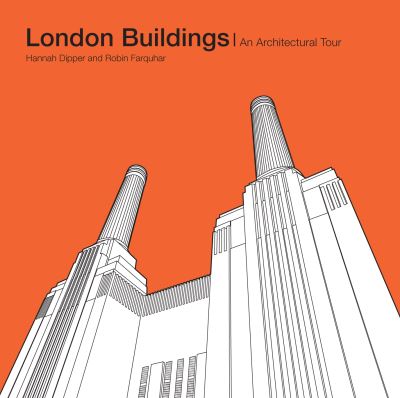 Cover for Robin Farquhar · London Buildings: An Architectural Tour (Hardcover Book) (2012)