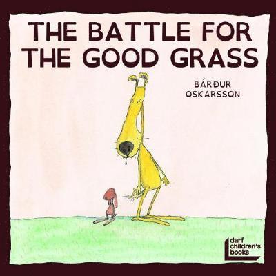 Cover for Bardur Oskarsson · Battle for the Good Grass (Paperback Book) (2019)