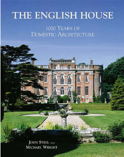 Cover for John Steel · The English House: AD 1000 to AD 2000 (Gebundenes Buch) (2006)