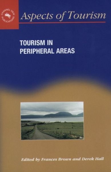 Cover for Frances Brown · Tourism in Peripheral Areas (Innbunden bok) (2000)