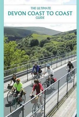 Cover for Richard Peace · The Ultimate Devon Coast to Coast Guide (Paperback Book) (2010)