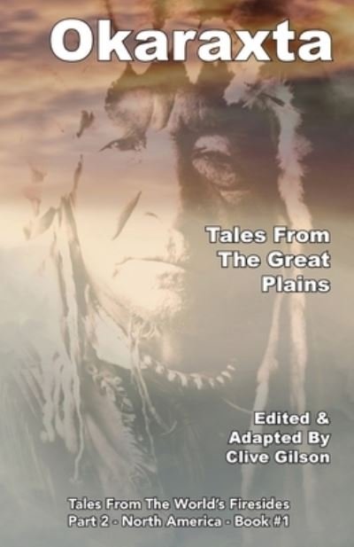 Cover for Clive Gilson · Okaraxta - Tales from the Great Plains (Paperback Book) (2019)