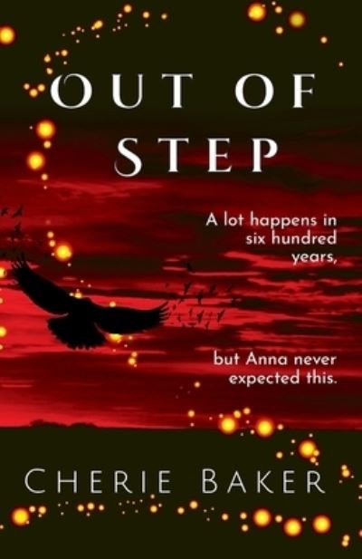 Out of Step - Cherie Baker - Livros - Drumcross Publishing Ltd - 9781916088238 - 16 de novembro de 2020