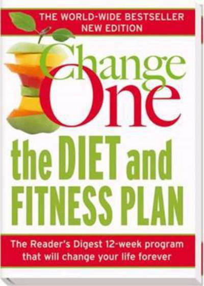 Cover for Readers Digest · Change One: The Diet and Fitness Plan (Paperback Book) (2014)