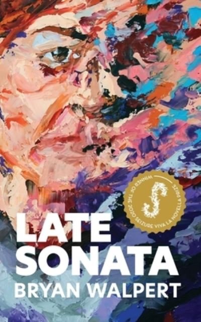 Cover for Bryan Walpert · Late Sonata (Paperback Book) (2020)