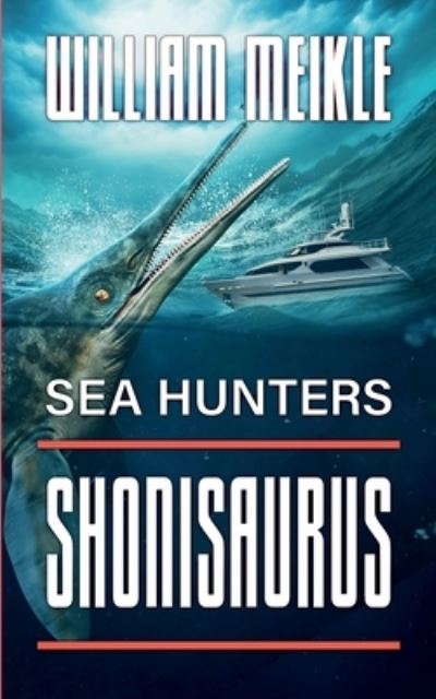 Cover for William Meikle · Sea Hunters (Buch) (2022)