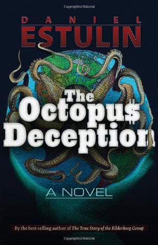 Cover for Daniel Estulin · The Octopus Deception (Paperback Book) (2013)