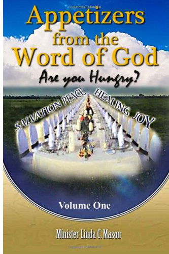 Cover for Ms. Linda C Mason · Appetizers from the Word of God (Paperback Book) (2013)