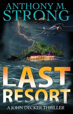 Cover for Anthony M. Strong · Last Resort (Paperback Book) (2022)