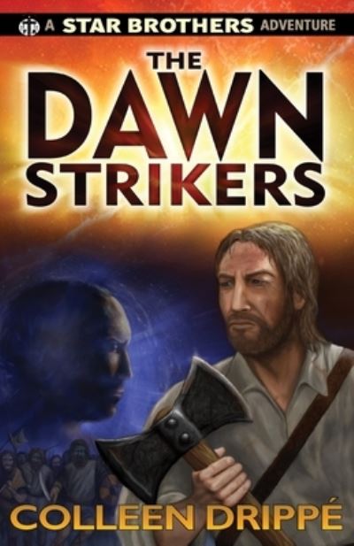 Cover for Colleen Drippe · The Dawnstrikers - The Fenn Trilogy (Paperback Book) (2021)