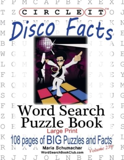 Cover for Maria Schumacher · Circle It, Disco Facts, Word Search, Puzzle Book (Pocketbok) (2020)