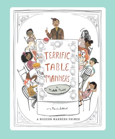 Cover for Michelle Markel · Terrific Table Manners (Hardcover Book) (2021)