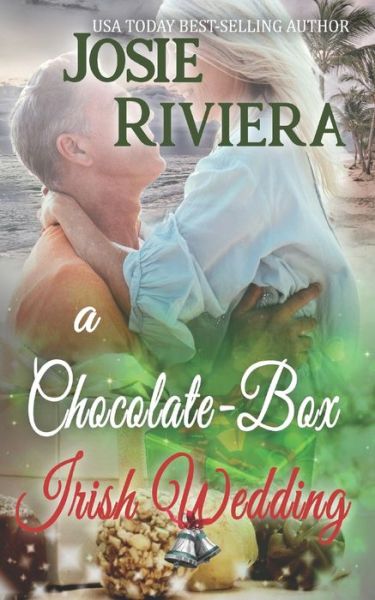 Cover for Josie Riviera · A Chocolate-Box Irish Wedding (Paperback Book) (2020)