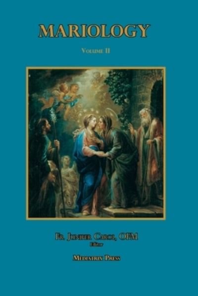 Cover for Juniper Carol · Mariology vol. 2 (Paperback Book) (2019)