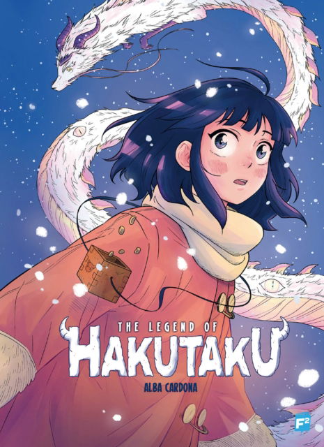 Cover for Alba Cardona · The Legend of Hakutaku (Paperback Book) (2025)