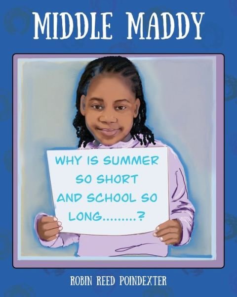Cover for Robin Reed Poindexter · Middle Maddy (Book) (2022)