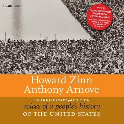 Voices of a People's History of the United States, 10th Anniversary Edition Lib/E - Howard Zinn - Music - Blackstone Publishing - 9781982542238 - October 2, 2018