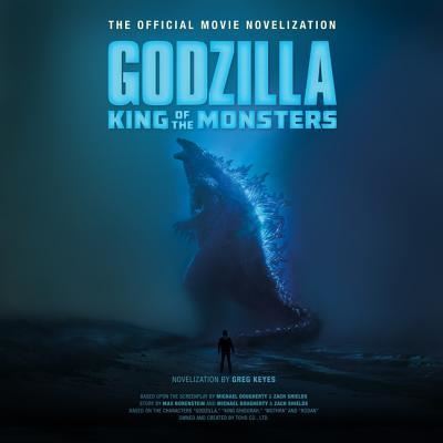 Godzilla: King of the Monsters - Greg Keyes - Music - Blackstone Publishing - 9781982683238 - May 31, 2019