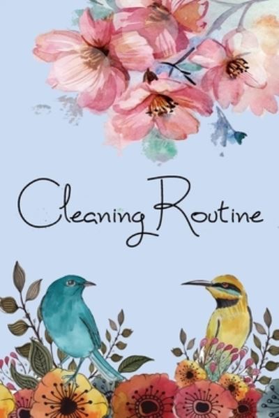 Cover for Modhouses Publishing · Cleaning Routine (Paperback Book) (2017)