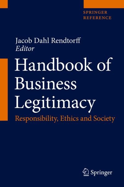 Cover for Jacob Dahl Rendtorff · Handbook of Business Legitimacy (Book) (2020)