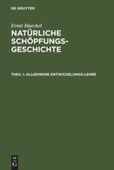 Cover for Ernst Haeckel · Allgemeine Entwickelungs-Lehre (Innbunden bok) (1901)
